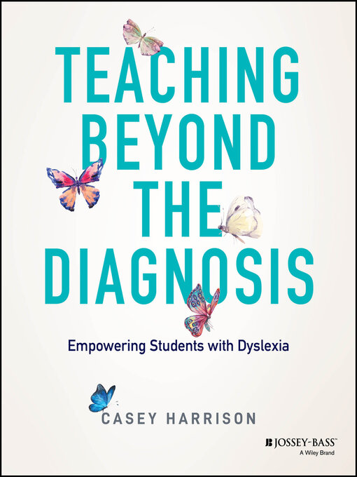 Title details for Teaching Beyond the Diagnosis by Casey Harrison - Available